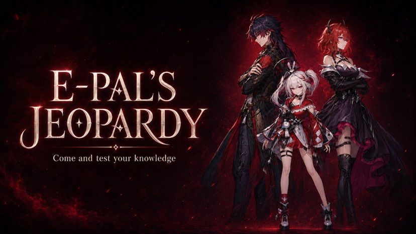 E-PAL‘S JEOPARDY