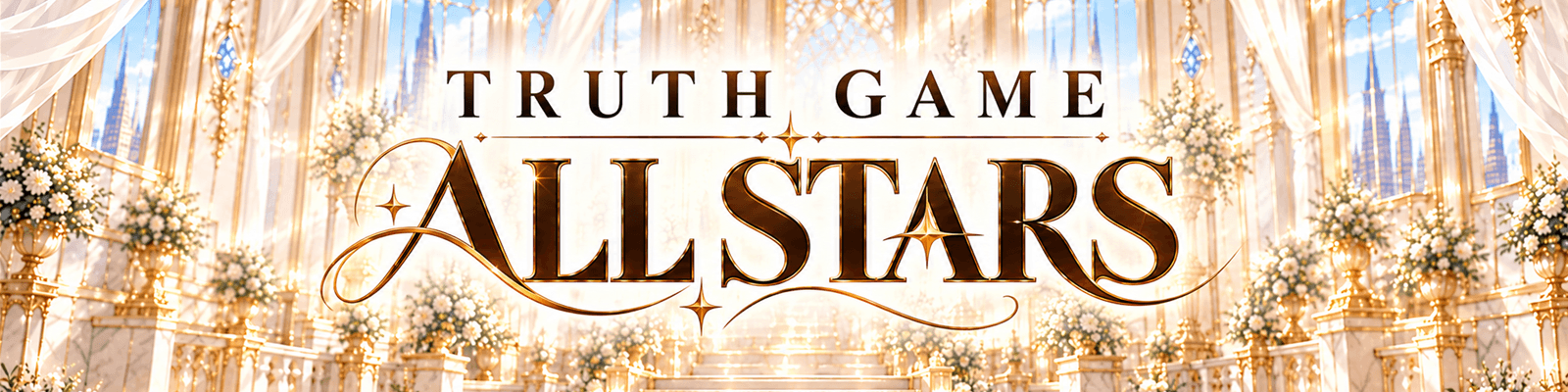 ⭐ TRUTH GAME: ALL STARS ⭐