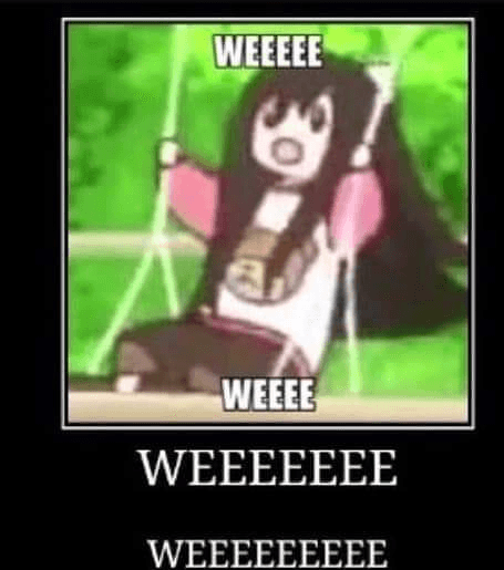 weeeeeeee
