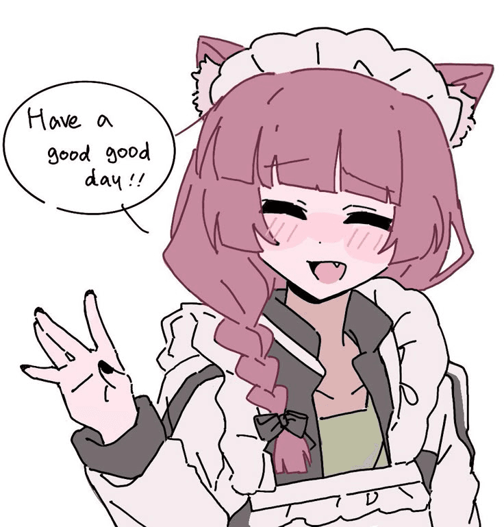 have a good day!!