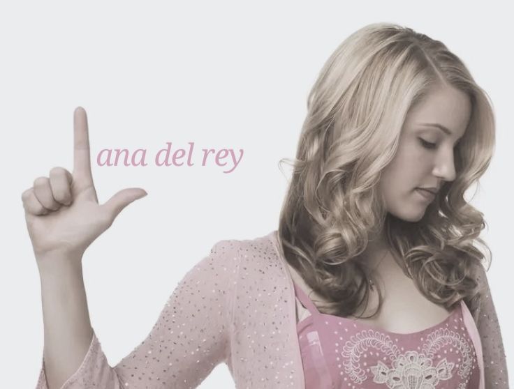 I love Lana Del Rey