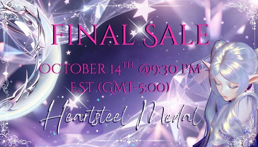 Final Sale for the Heartsteel Medal~!