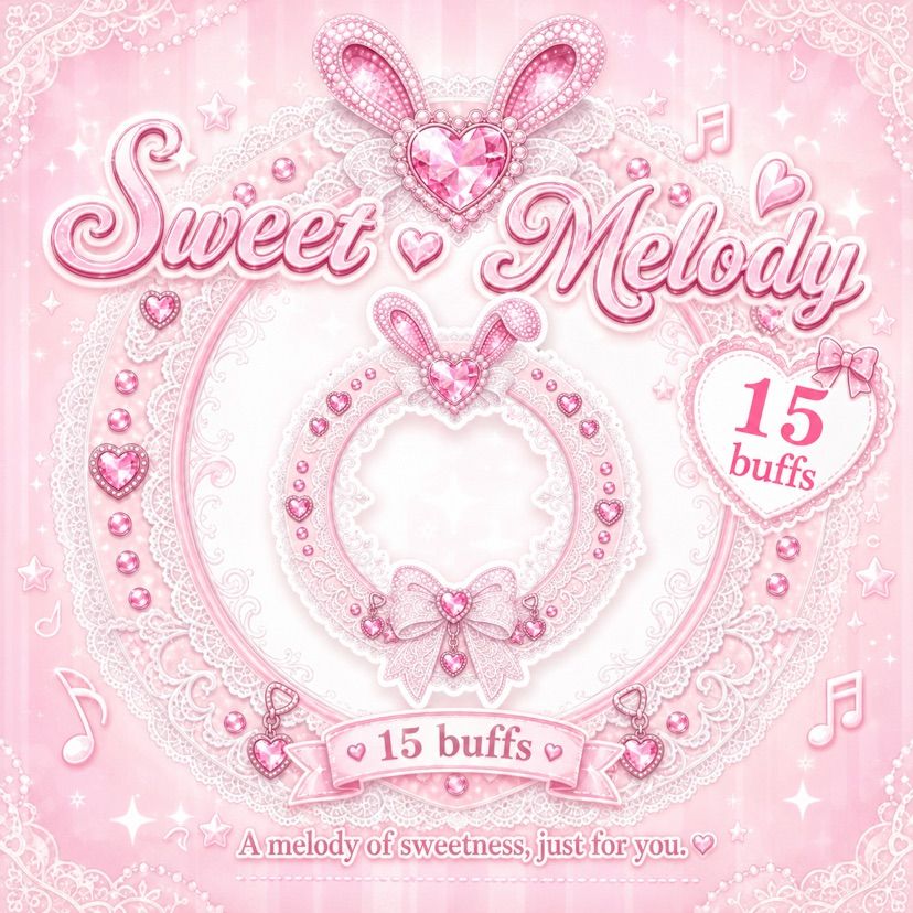 ~Sweet Melody~