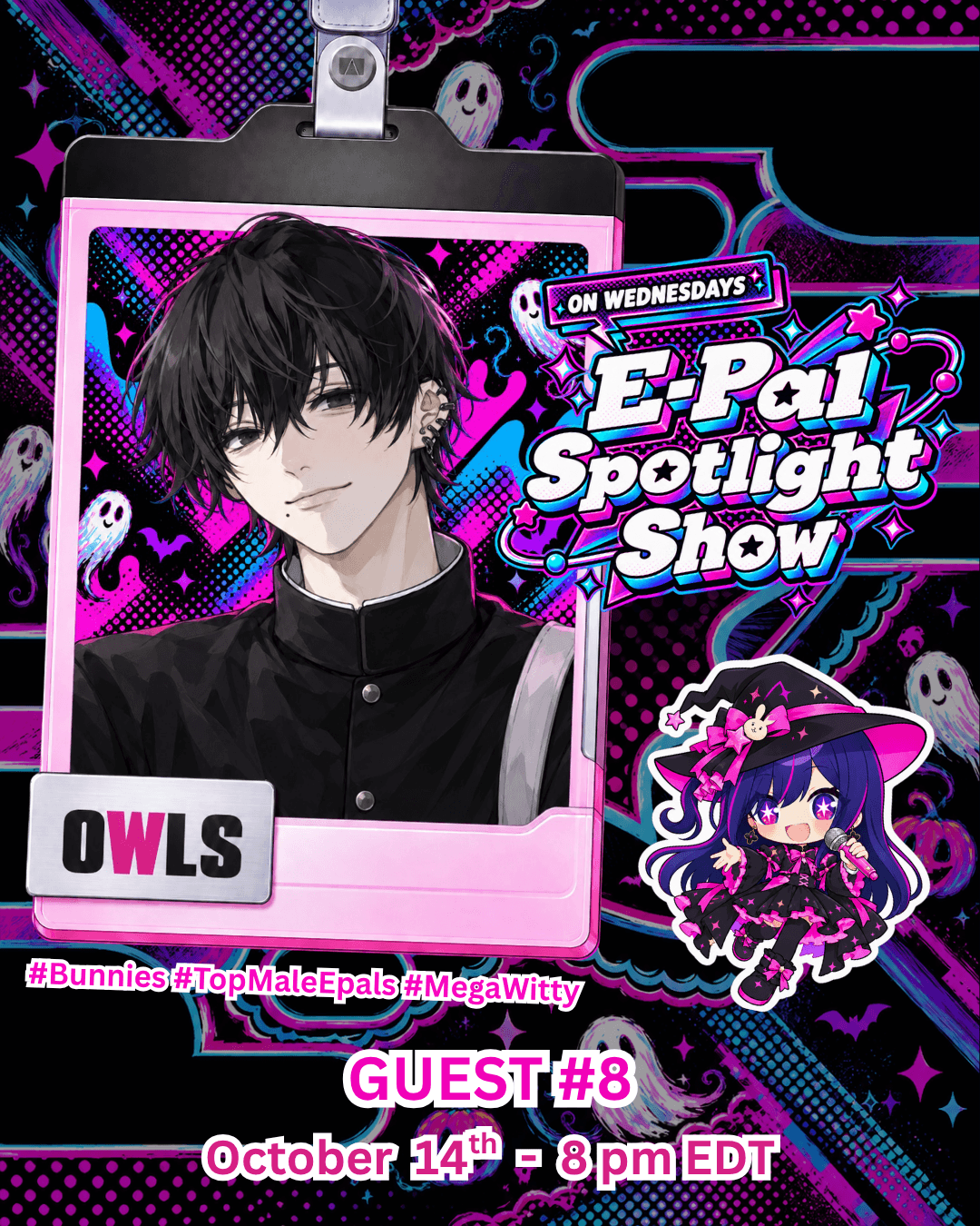 GUEST #8 ⭐ E-Pal Spotlight Show