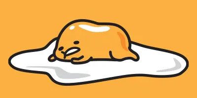 Gudetama lowkey my twin at times
