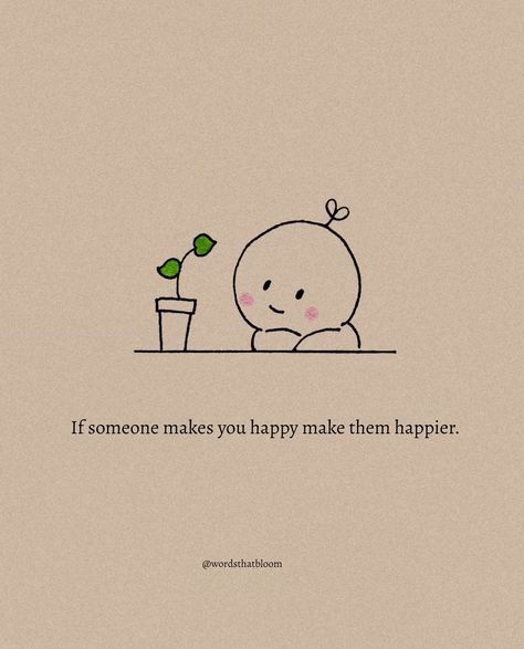 if you make my day a little better...